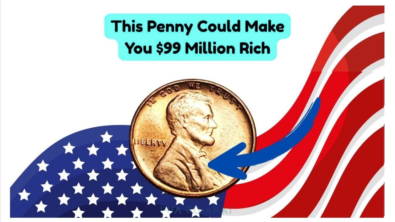 Lincoln Wheat Penny Valued at $99 Million