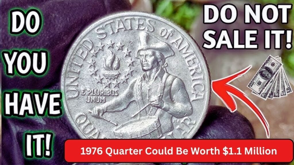 Jackpot in Your Pocket 1976 Quarter Could Be Worth $1.1 Million